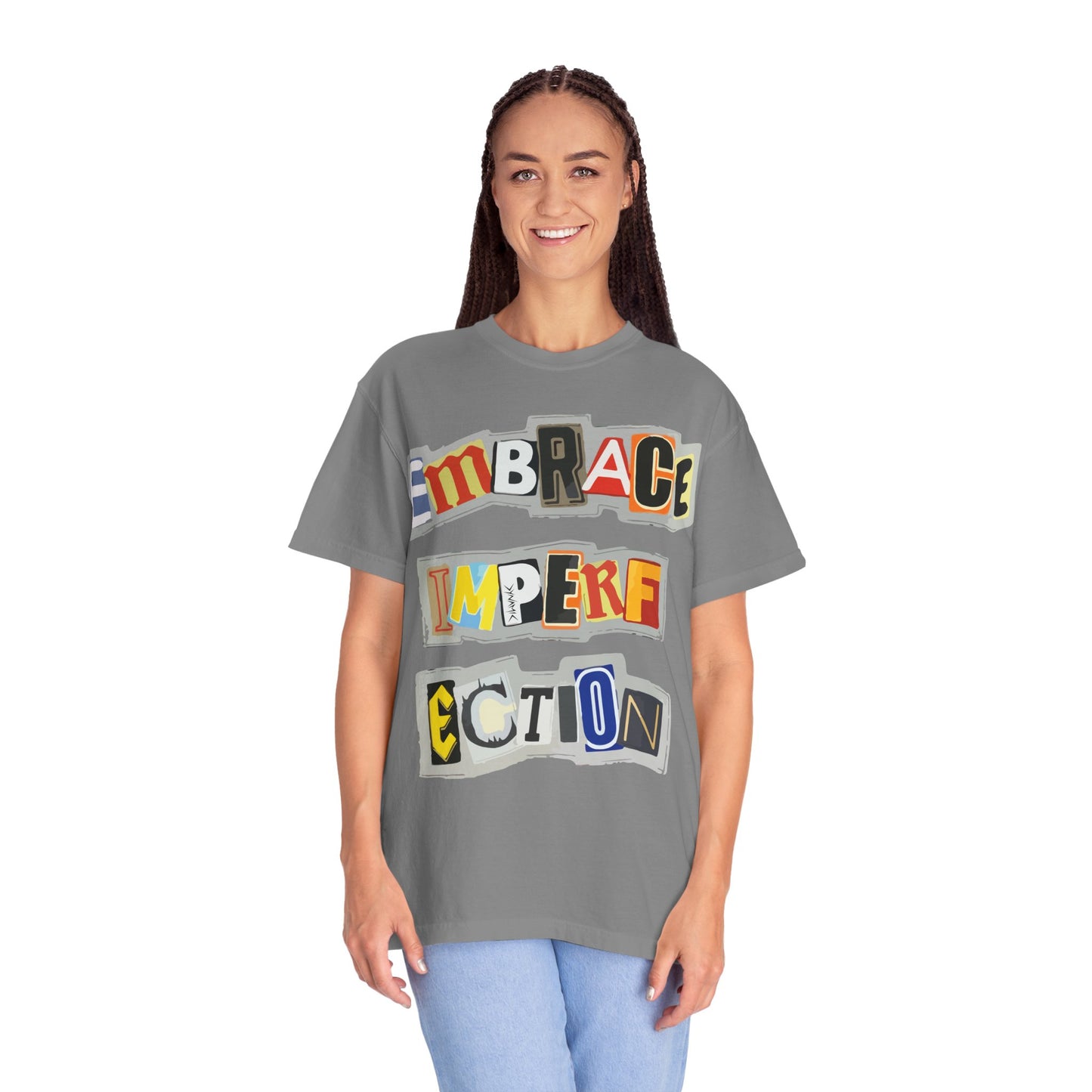 "Embrace Imperfection" Graphic T-Shirt