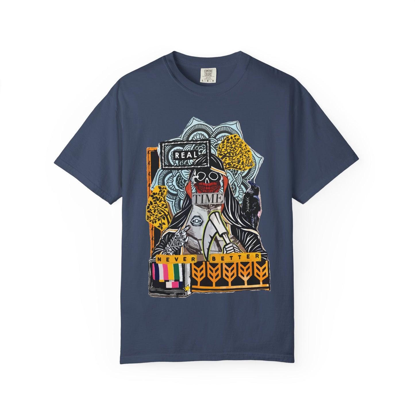"Never Better" Graphic T-Shirt