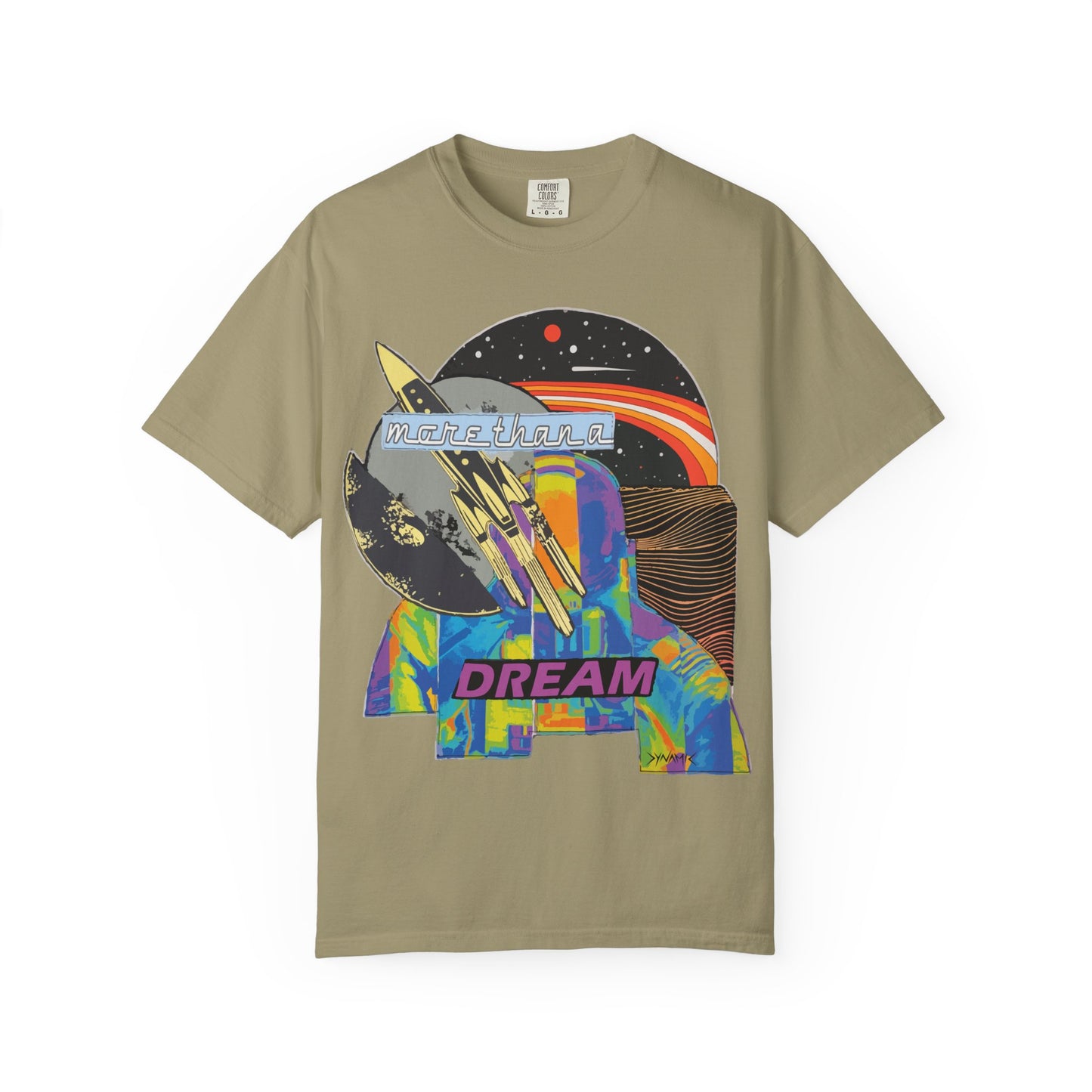 "More Than A Dream" Graphic T-Shirt