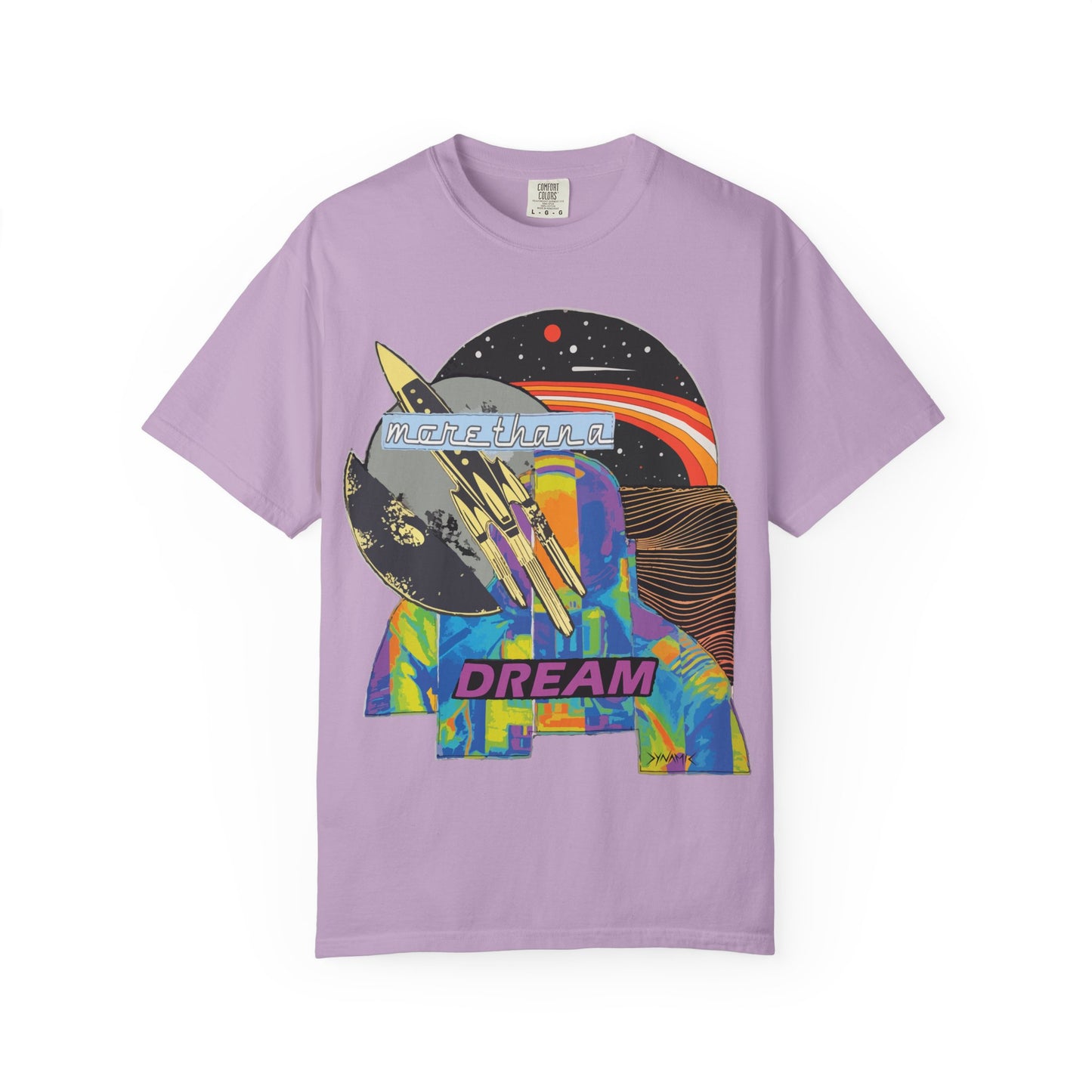 "More Than A Dream" Graphic T-Shirt