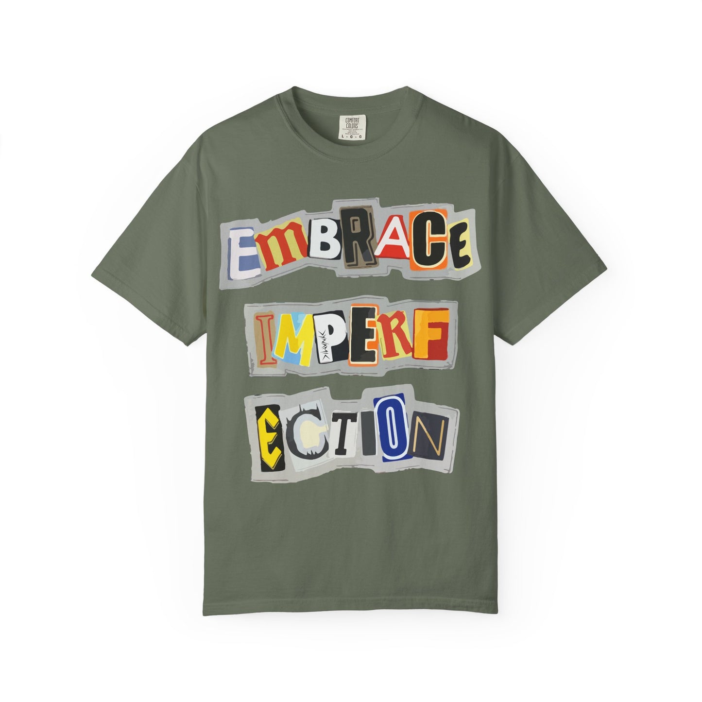 "Embrace Imperfection" Graphic T-Shirt