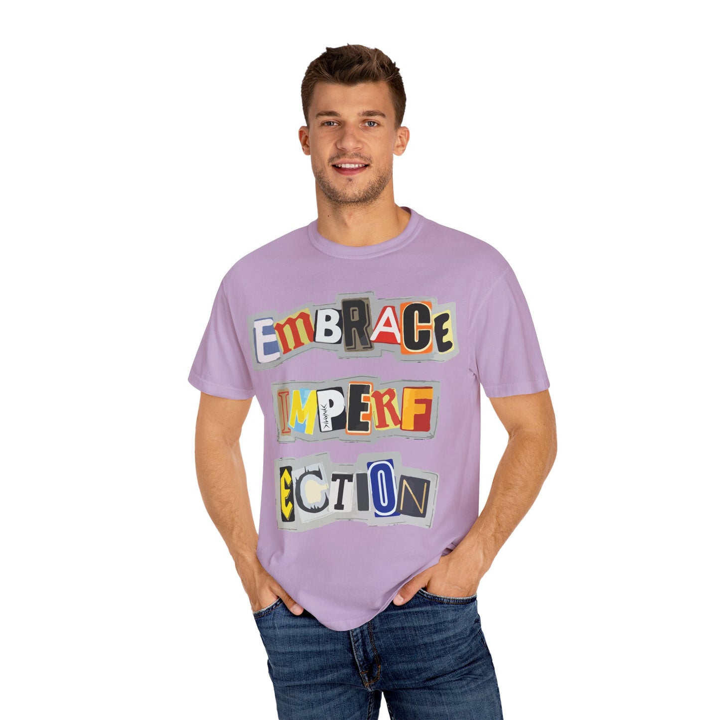 "Embrace Imperfection" Graphic T-Shirt