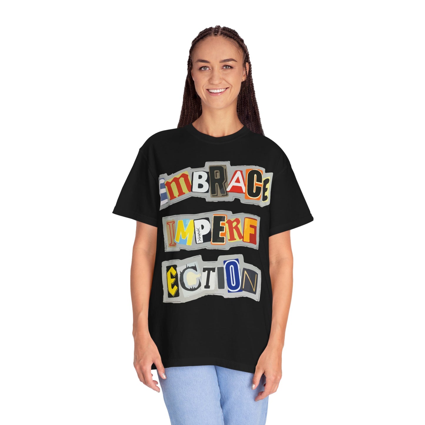 "Embrace Imperfection" Graphic T-Shirt