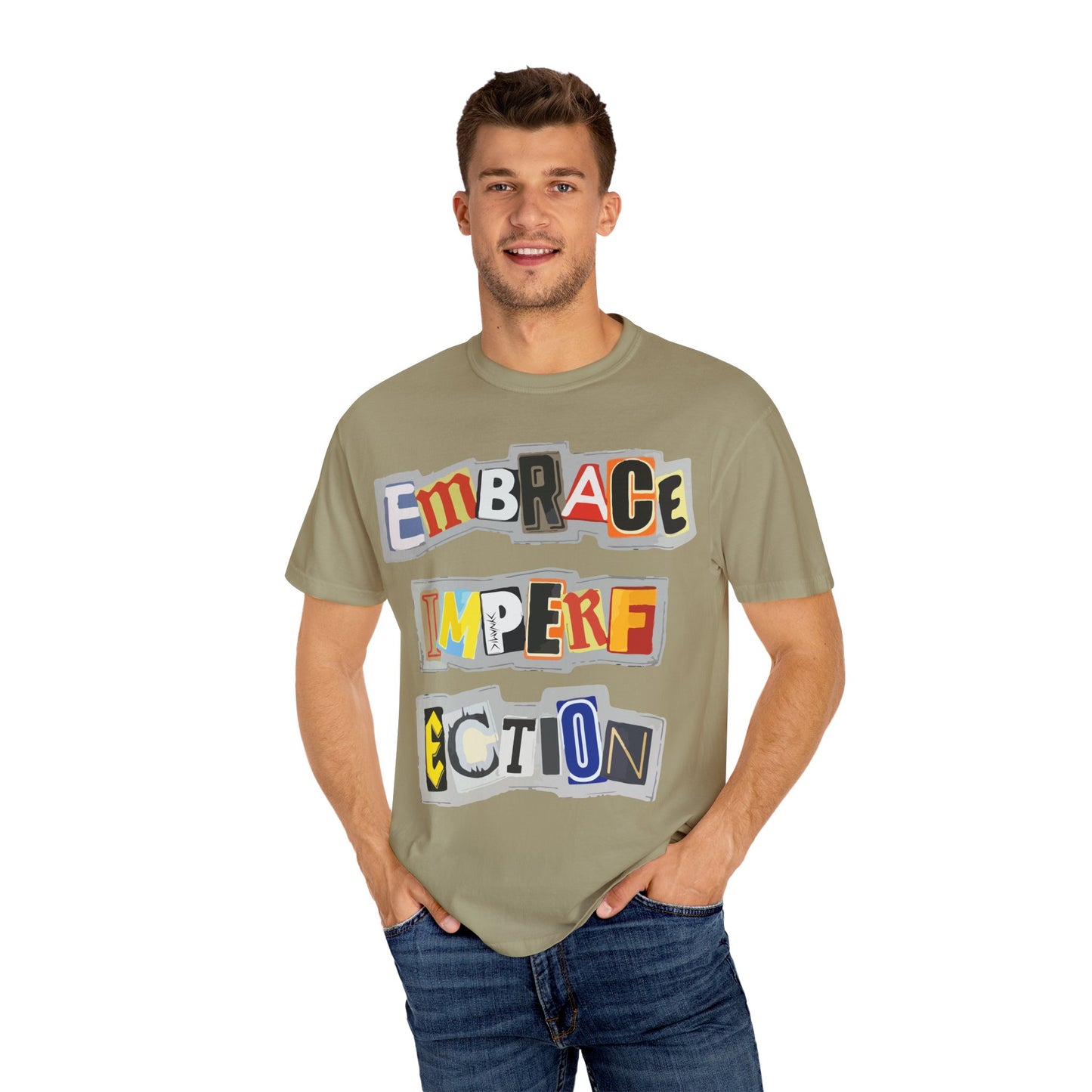 "Embrace Imperfection" Graphic T-Shirt