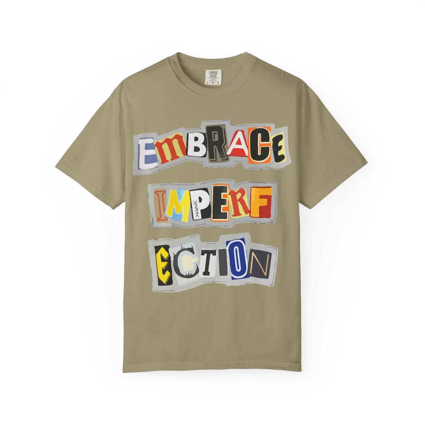 "Embrace Imperfection" Graphic T-Shirt