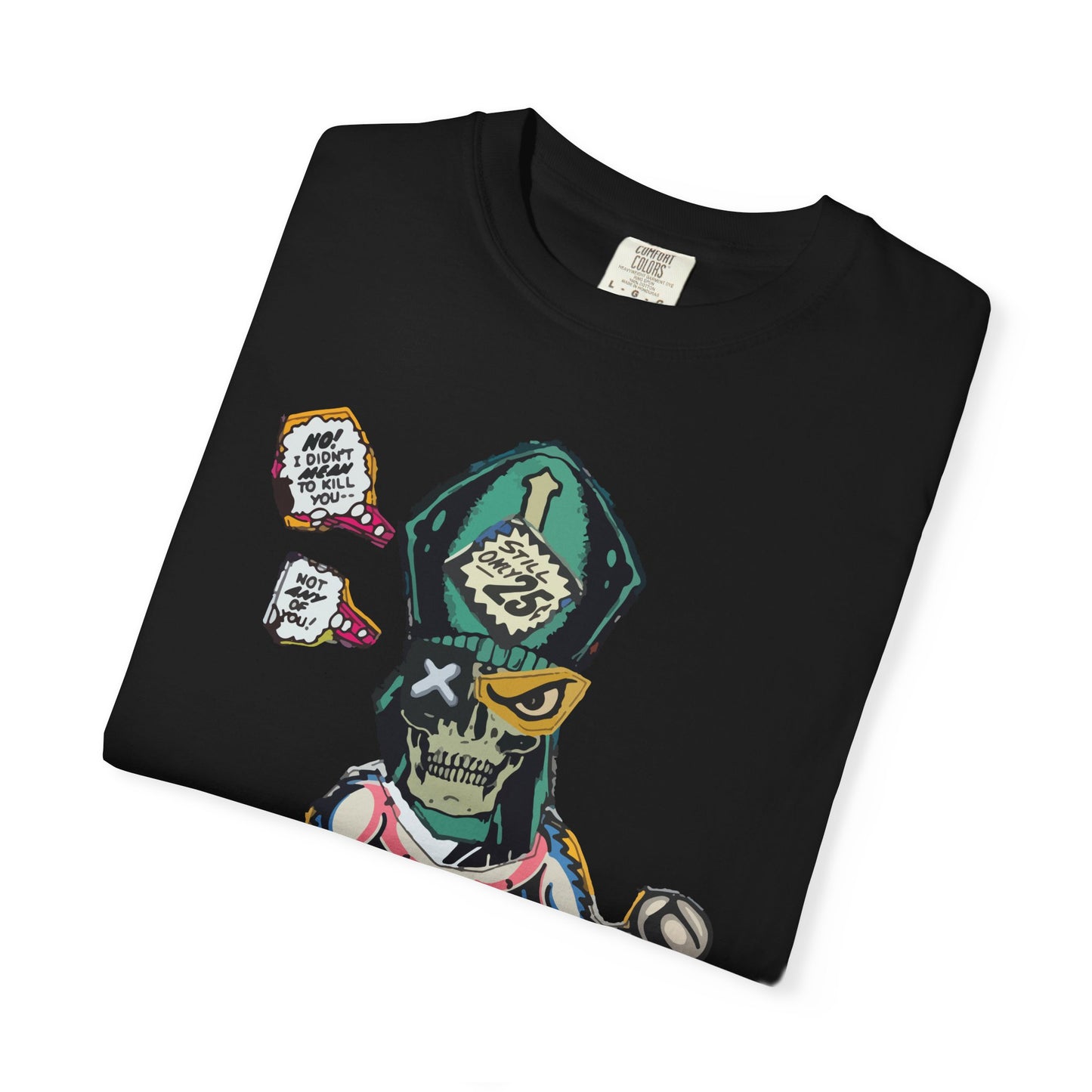 "I Didn't Mean To" Graphic T-Shirt