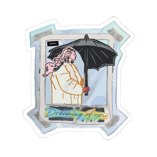 "Dreaming Of You" — Vinyl Die Cut Sticker