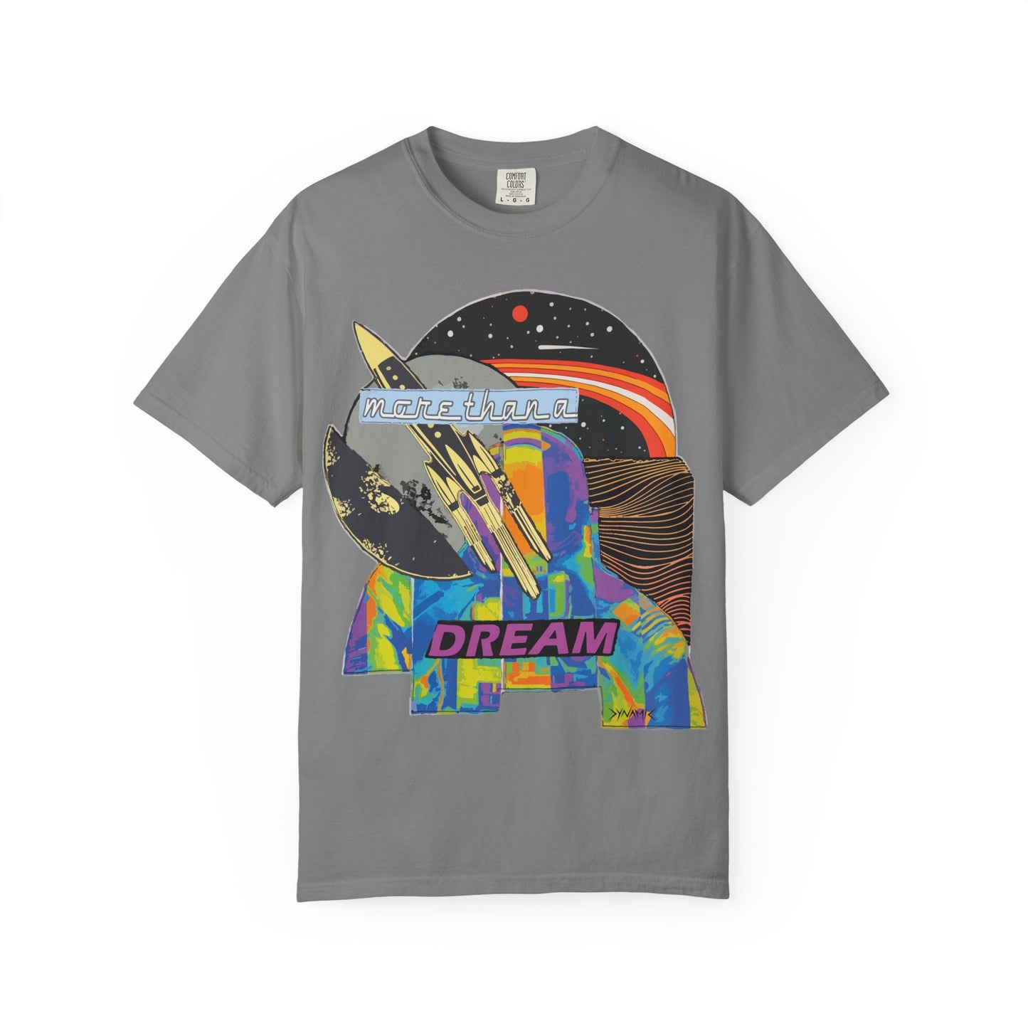 "More Than A Dream" Graphic T-Shirt