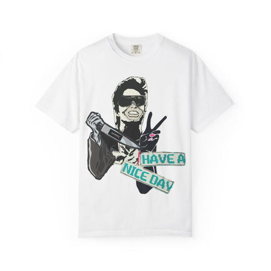"Have A Nice Day" Graphic T-Shirt