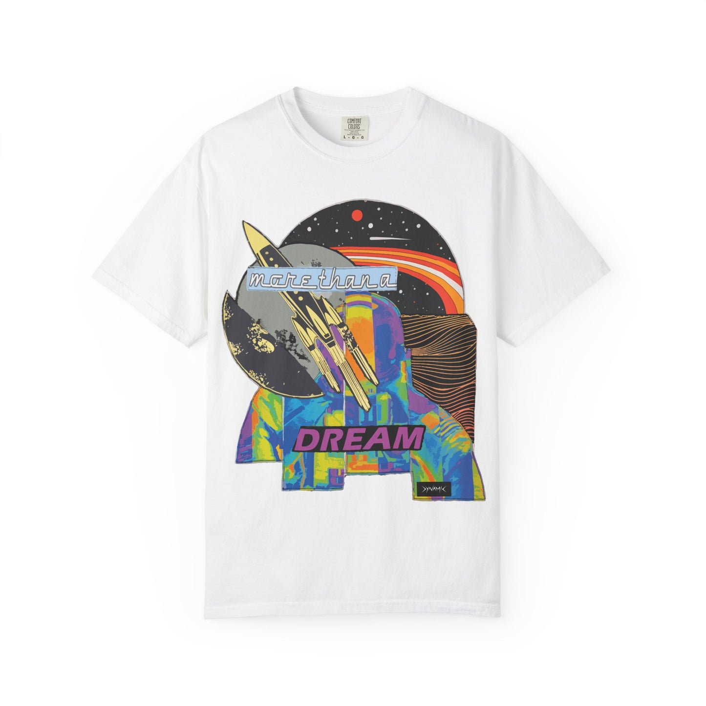 "More Than A Dream" Graphic T-Shirt