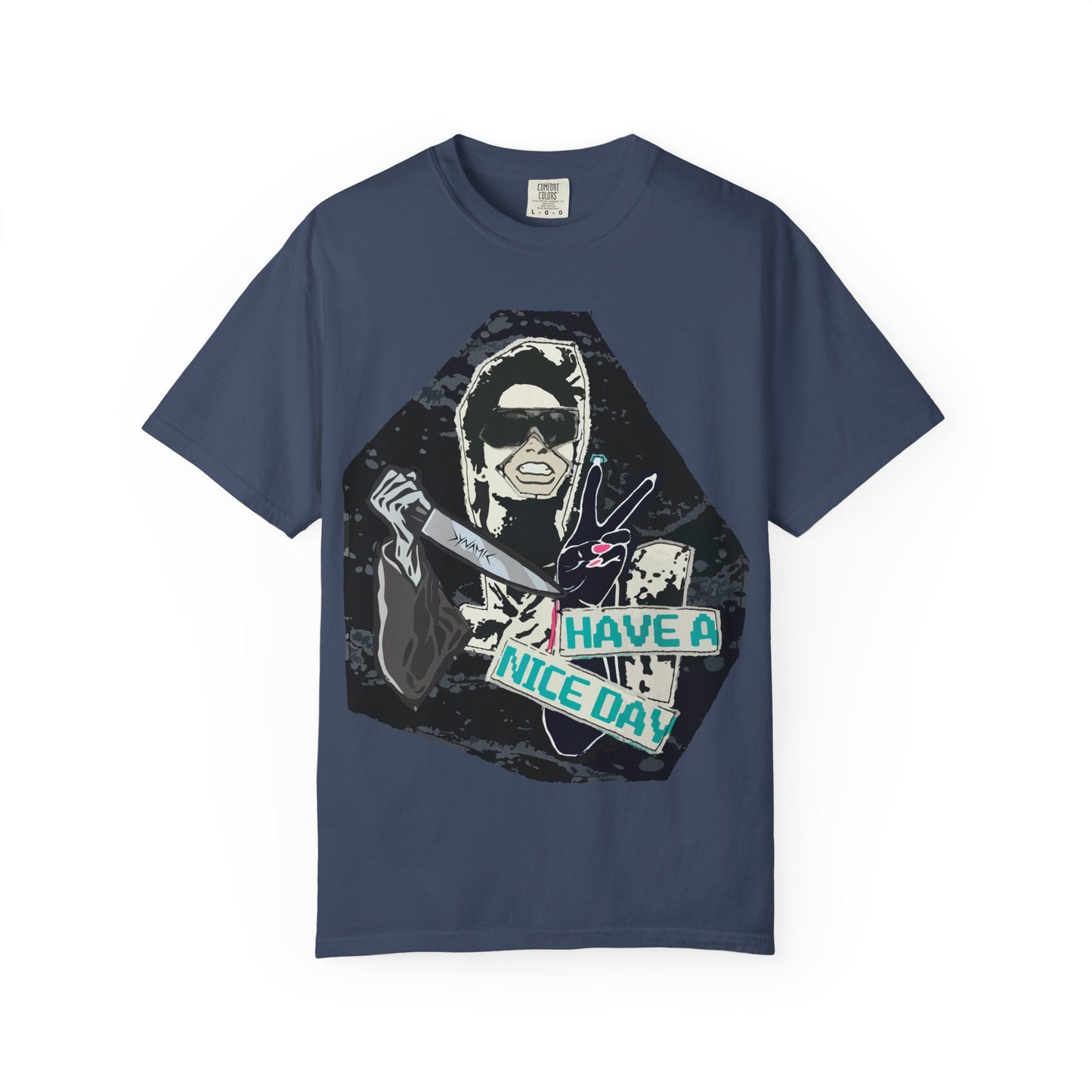 "Have A Nice Day" Graphic T-Shirt