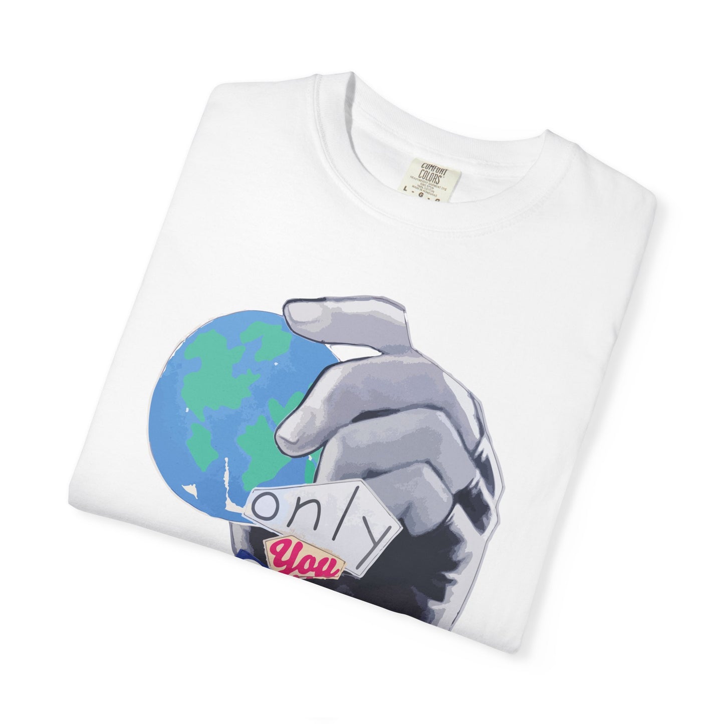 "Only You" Graphic T-Shirt