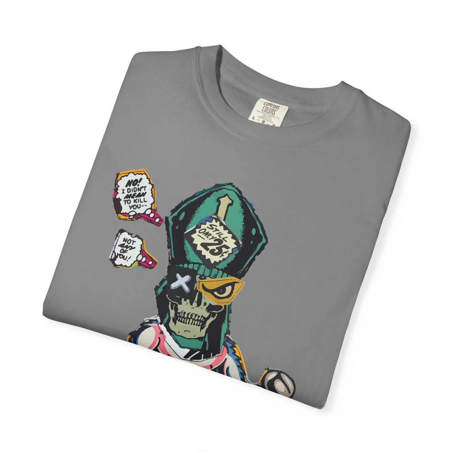 "I Didn't Mean To" Graphic T-Shirt