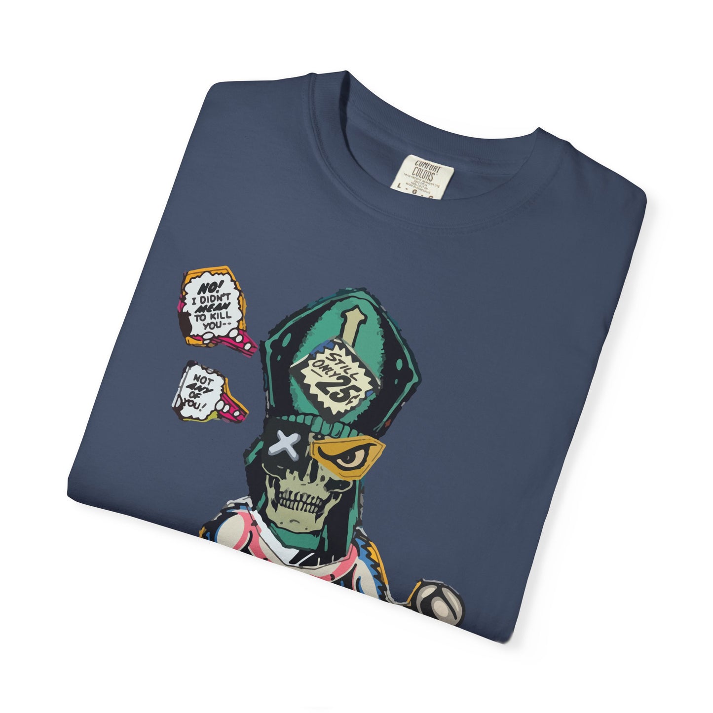 "I Didn't Mean To" Graphic T-Shirt