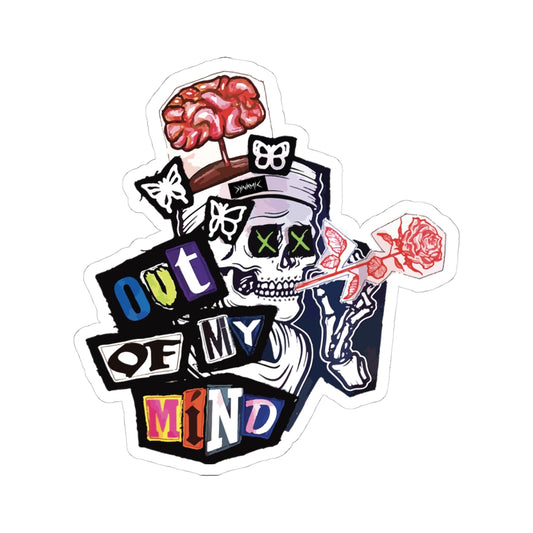 "Out Of My Mind" — Vinyl Die Cut Sticker